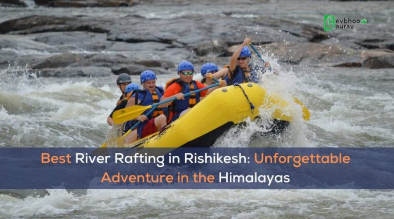 Best River Rafting in Rishikesh: Unforgettable Adventure in the Himalayas – 2024